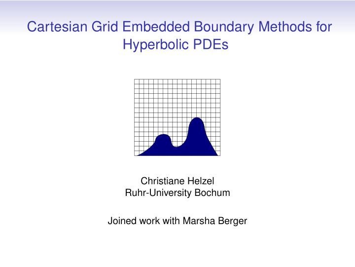 cartesian grid embedded boundary methods for hyperbolic