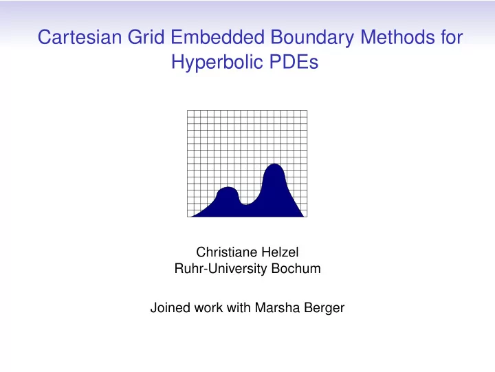 cartesian grid embedded boundary methods for hyperbolic