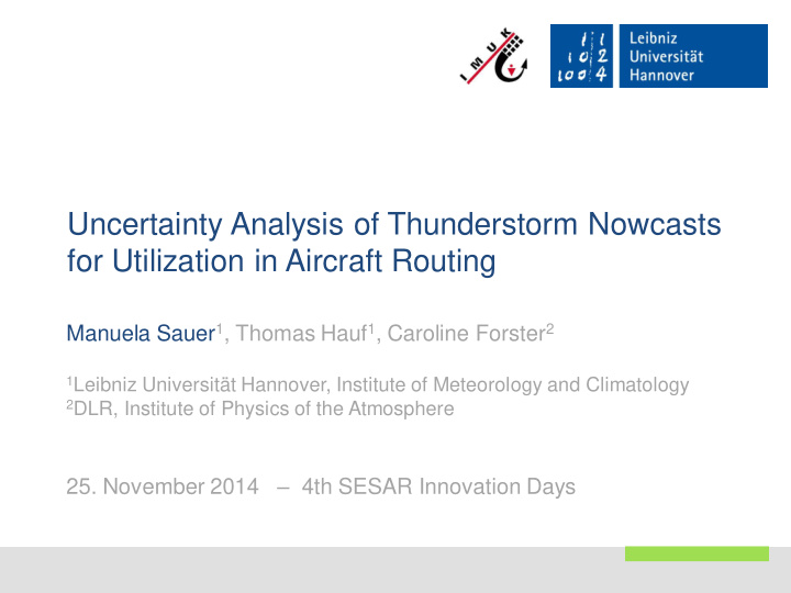 uncertainty analysis of thunderstorm nowcasts for