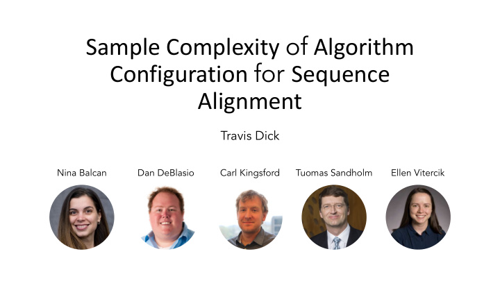 sample complexity of algorithm configuration for sequence