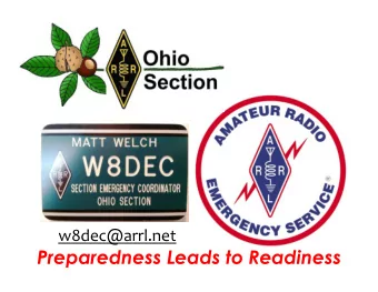 Preparedness Leads to Readiness  ARES AND FUN  ACTIVITIES  Keeping the Spirit Alive!  THE NORM