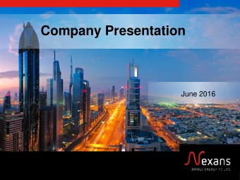 Company Presentation  June 2016  Safe Harbor  Forward-looking statements in this presentation