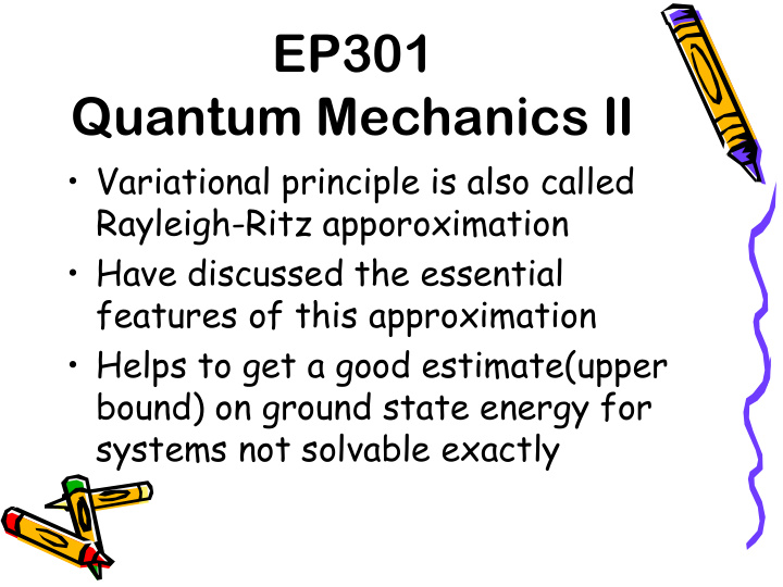 quantum mechanics ii