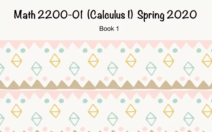 math 2200 01 calculus i spring 2020