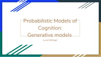 Probabilistic Models of  Cognition:  Generative models  Table of Contents        Chapter