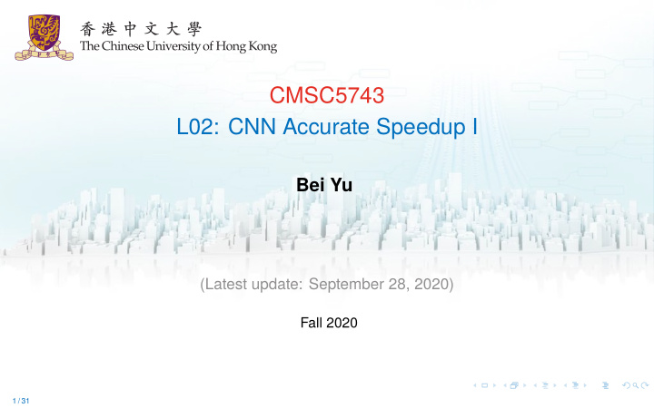 cmsc5743 l02 cnn accurate speedup i