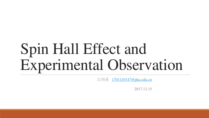 spin hall effect and experimental observation