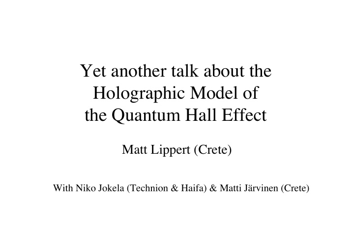 yet another talk about the holographic model of the