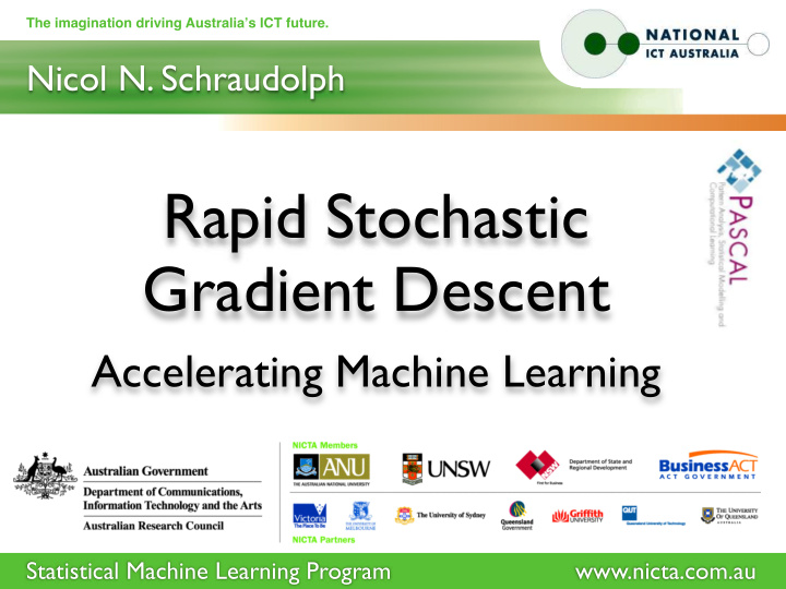 rapid stochastic gradient descent