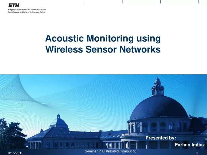 acoustic monitoring using wireless sensor networks