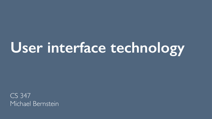 user interface technology