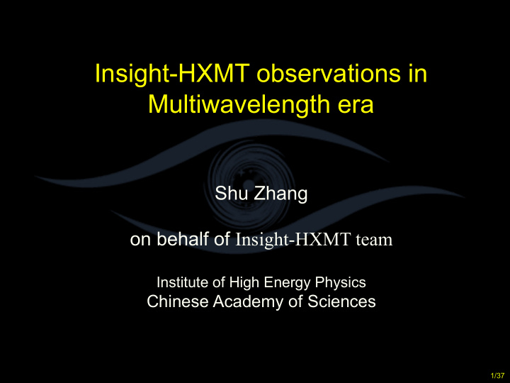insight hxmt observations in multiwavelength era