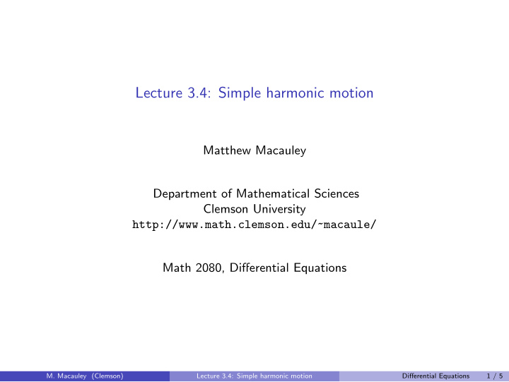 lecture 3 4 simple harmonic motion