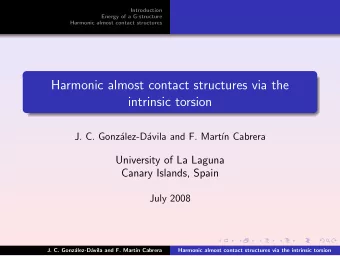 Harmonic almost contact structures via the  intrinsic torsion  J. C. Gonz  alez-D  avila and F.