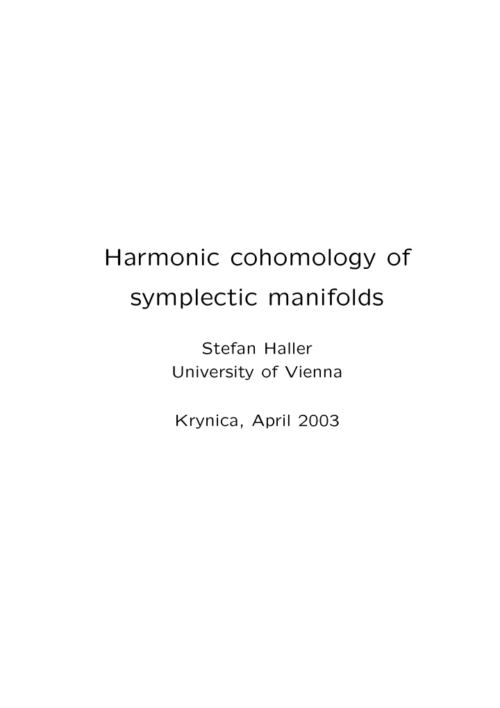 harmonic cohomology of symplectic manifolds
