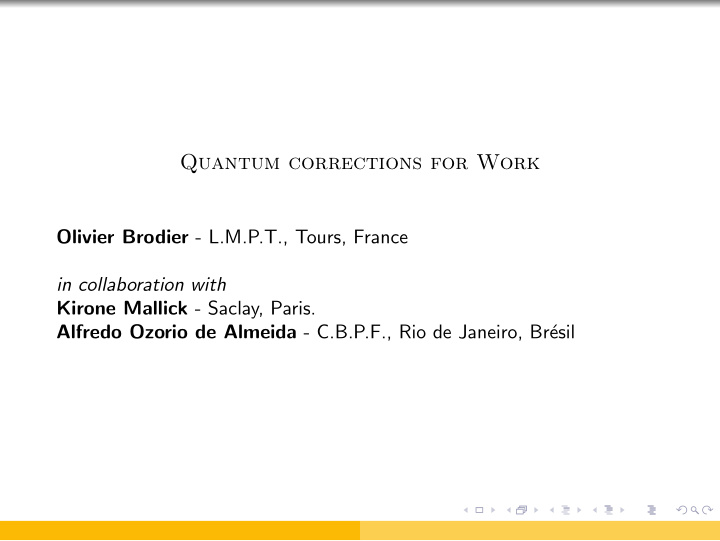 quantum corrections for work