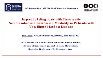 Impa c t of dia g nosis with Pa nc re a tic  Ne uroe ndoc rine  T  umors on Morta lity in Pa tie