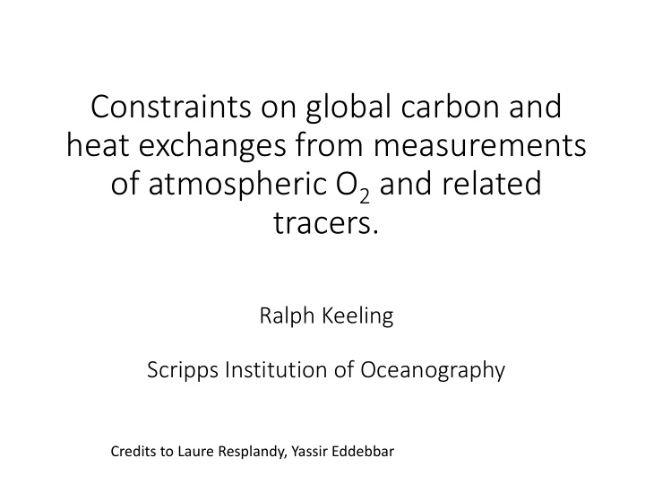 constraints on global carbon and heat exchanges from