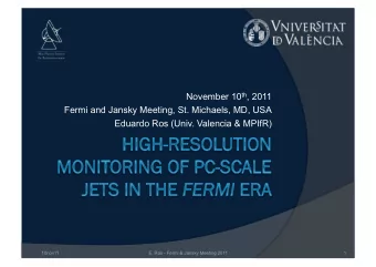 November 10 th , 2011  Fermi and Jansky Meeting, St. Michaels, MD, USA  Eduardo Ros (Univ. Valencia
