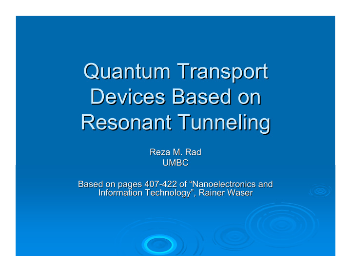quantum transport quantum transport devices based on