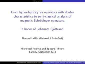 From hypoellipticity for operators with double  characteristics to semi-classical analysis of