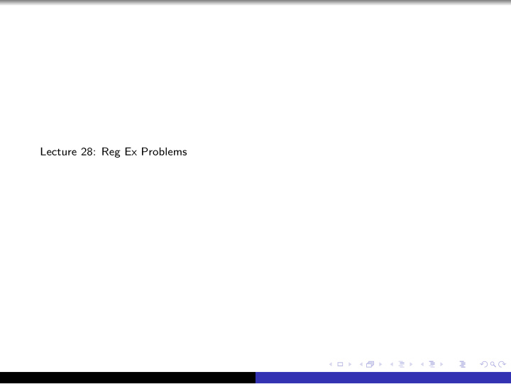 lecture 28 reg ex problems hexadecimal colors