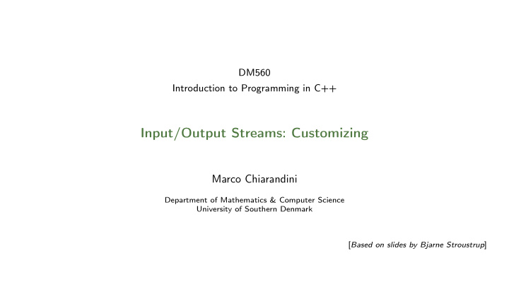 input output streams customizing