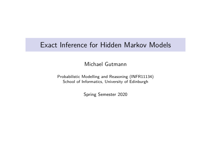 exact inference for hidden markov models