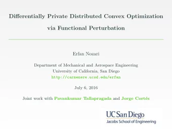 Differentially Private Distributed Convex Optimization  via Functional Perturbation  Erfan Nozari