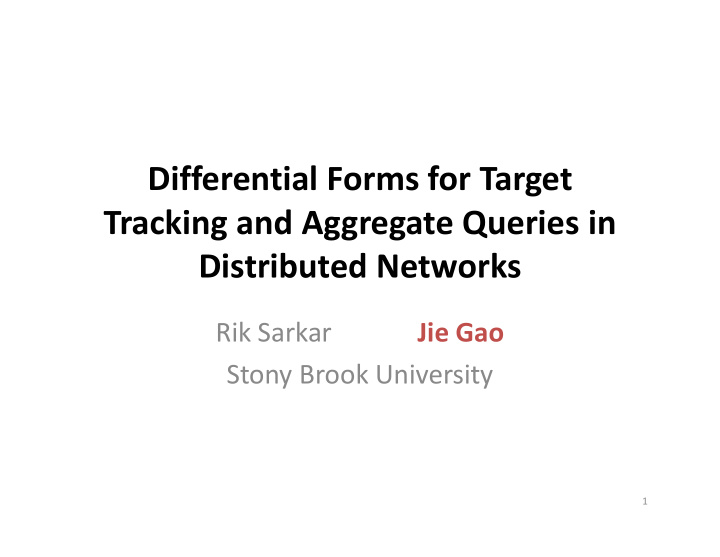 differential forms for target tracking and aggregate