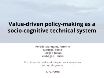 Value-driven policy-making as a  socio-cognitive technical system  Perell-Moragues, Antonio
