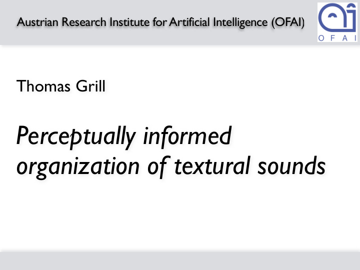 perceptually informed organization of textural sounds