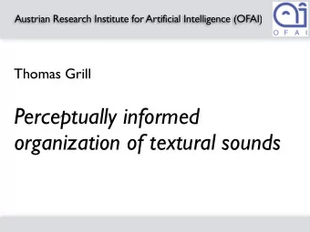 Perceptually informed  organization of textural sounds  Research context  Towards automatic