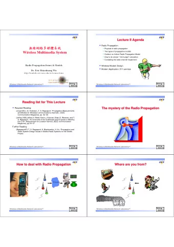 Physical of radio propagation  Two types of propagation models