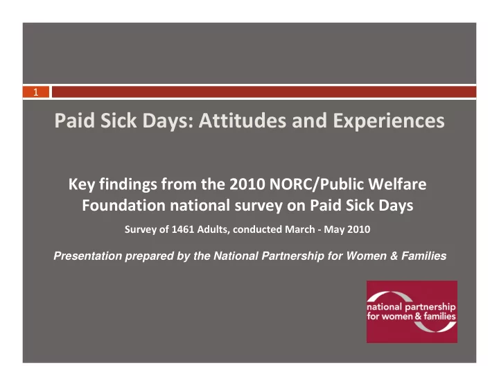paid sick days attitudes and experiences