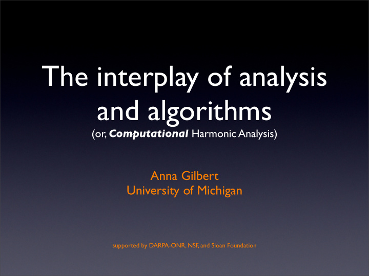 the interplay of analysis and algorithms