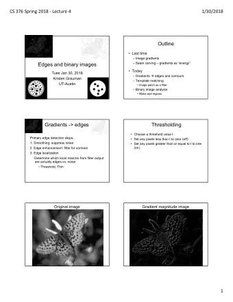Outline   Last time   Image gradients   Seam carving  gradients as energy  Edges