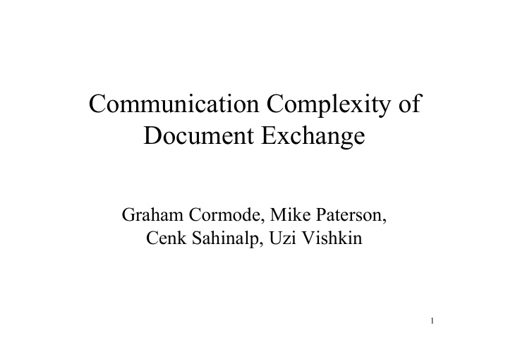 communication complexity of document exchange