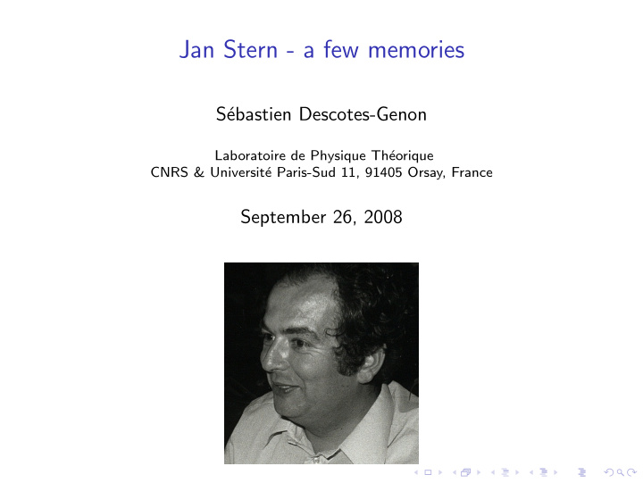 jan stern a few memories