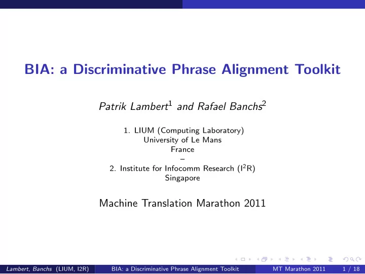 bia a discriminative phrase alignment toolkit