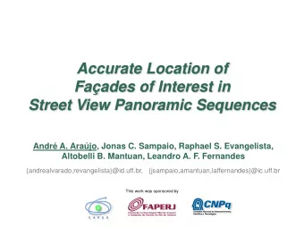 Faades of Interest in  Street View Panoramic Sequences  Andr A. Arajo, Jonas C. Sampaio,