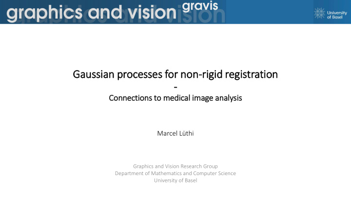 gaussian processes for non rigid id regis istration
