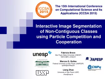 using Particle Competition and  Cooperation  Fabricio Breve  So Paulo State University (UNESP)