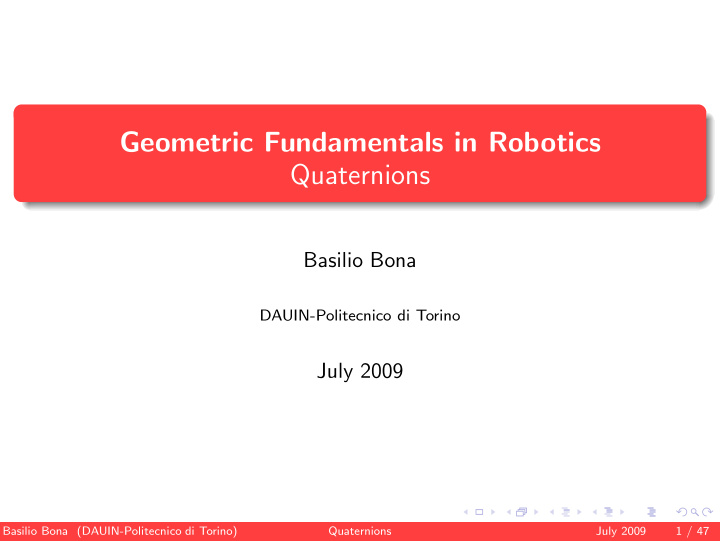 geometric fundamentals in robotics quaternions