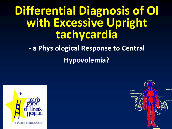 differential diagnosis of oi with excessive upright