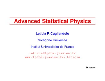 Advanced Statistical Physics  Leticia F. Cugliandolo  Sorbonne Universit  Institut Universitaire
