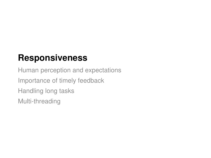 responsiveness