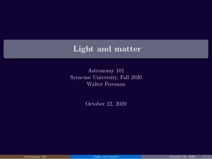 light and matter