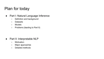 Plan for today    Part I: Natural Language Inference    Definition and background