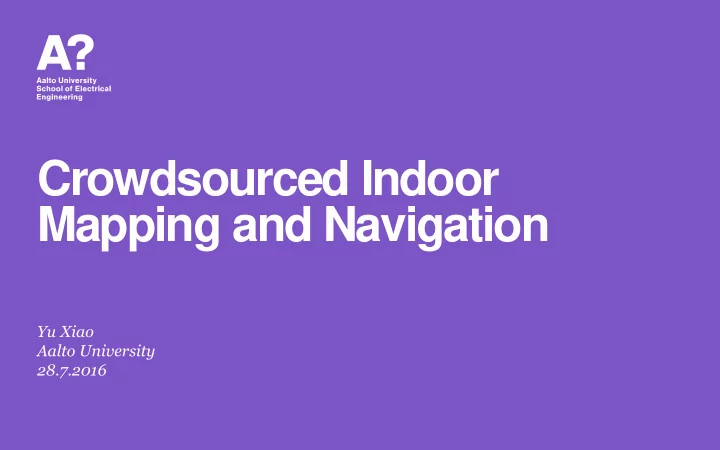 crowdsourced indoor